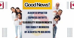 Alberta Updated Express Entry's Eligibility
