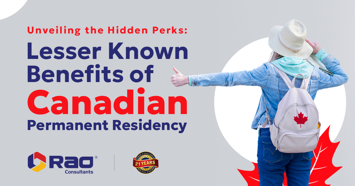Benefits of Canadian Permanent Residency
