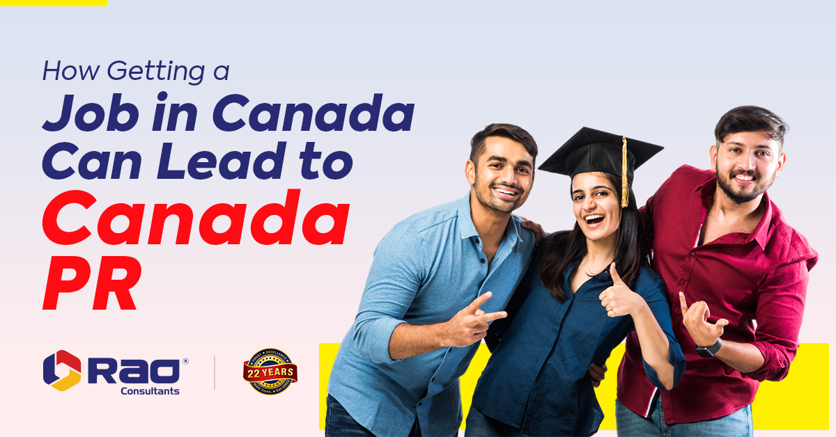 How Getting a Job in Canada Can Lead to Canada PR