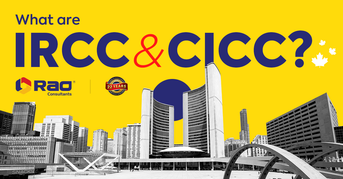 What are IRCC and CICC? And why are They Important?