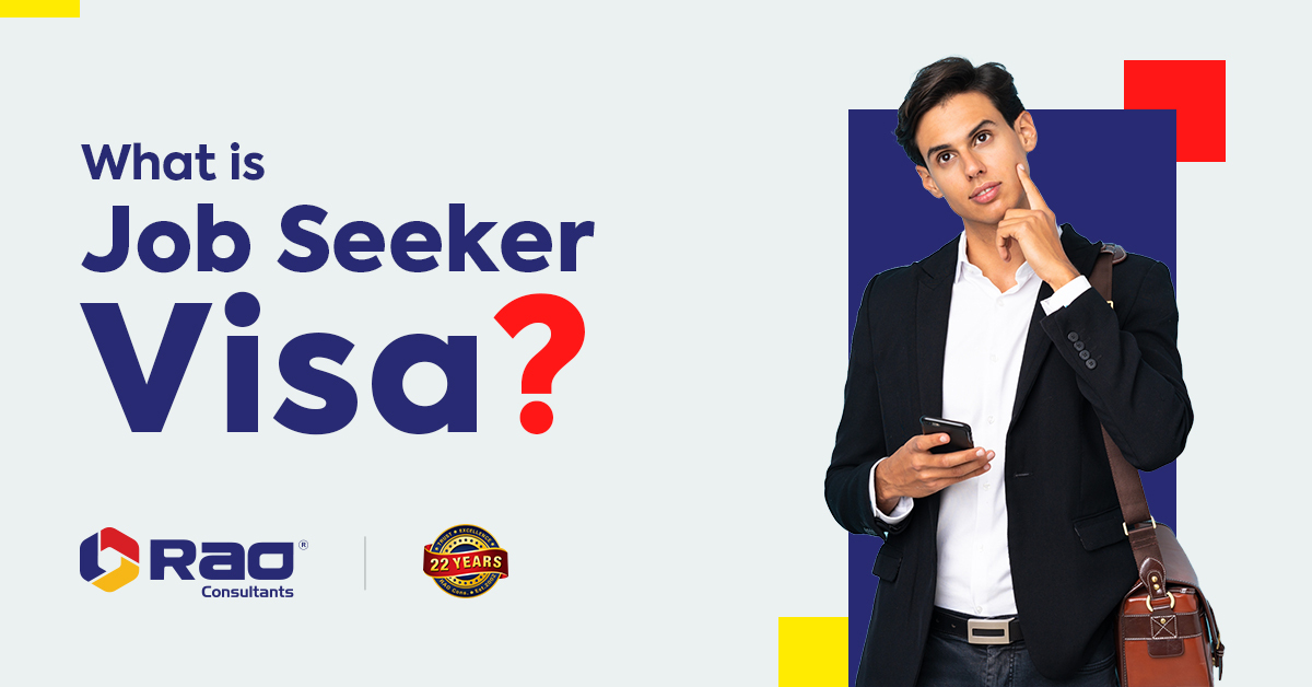 What is Job Seeker Visa?