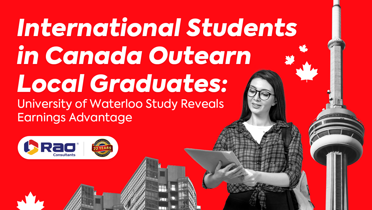 International Students in Canada Outearn Local Graduates: University of Waterloo Study Reveals Earnings Advantage International Students in Canada Outearn Local Graduates: University of Waterloo Study Reveals Earnings Advantage