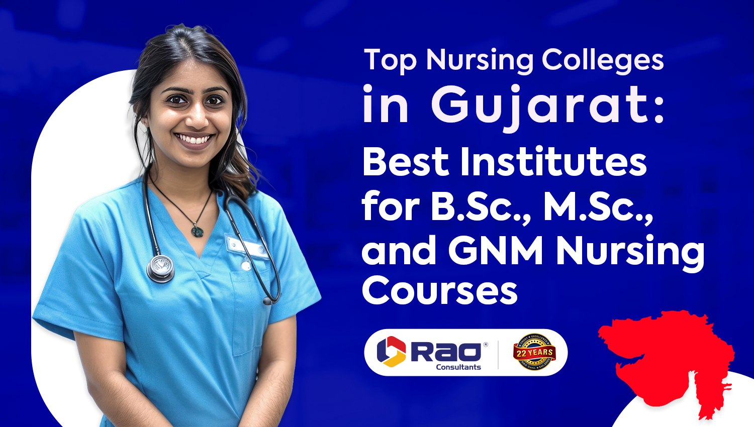 Top Nursing Colleges in Gujarat: Best Institutes for B.Sc., M.Sc., and GNM Nursing Courses