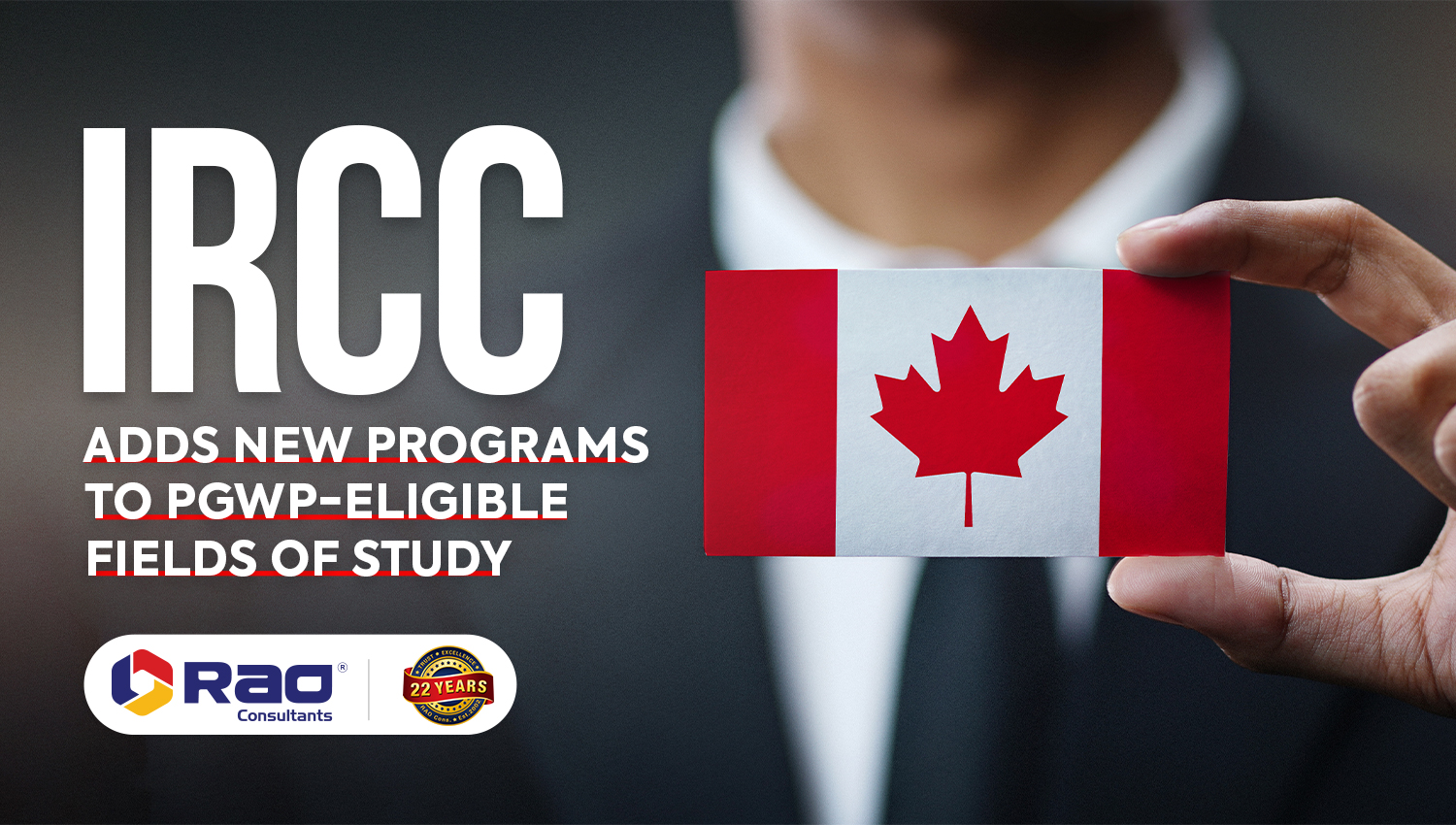IRCC Adds New Programs to PGWP-Eligible Fields of Study