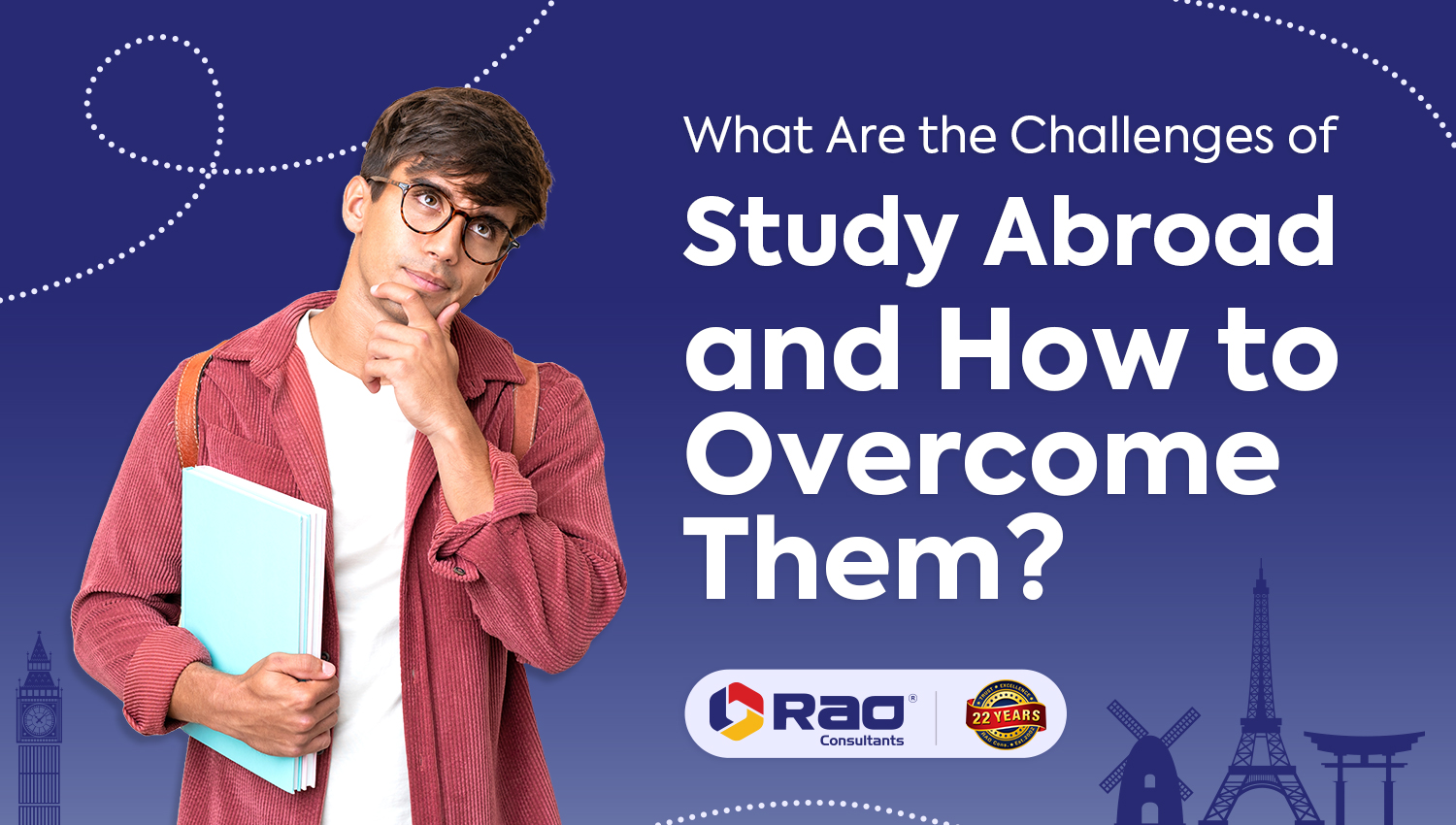 What Are the Challenges of Studying Abroad and How to Overcome Them?