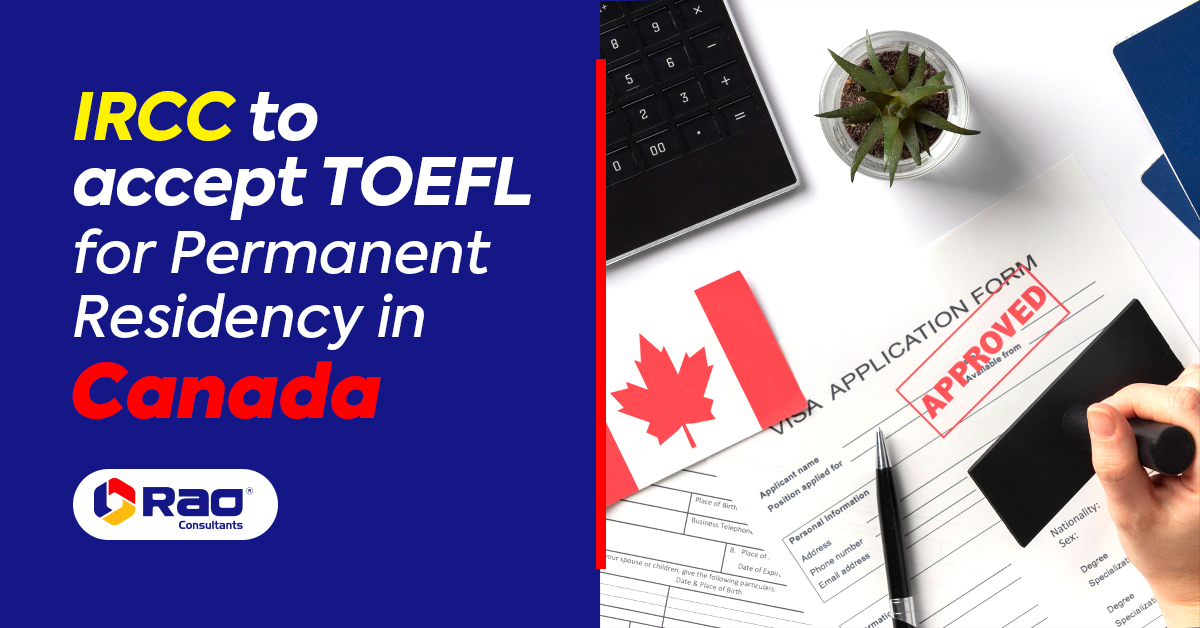 Canada to Accept TOEFL Essentials Test for Permanent Residency Applicants